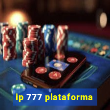 ip 777 plataforma